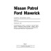 Nissan Patrol / Ford Maverick. Посібник з ремонту й експлуатації. Книга