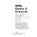 Opel Vectra C, Signum . Посібник з ремонту й експлуатації. Книга